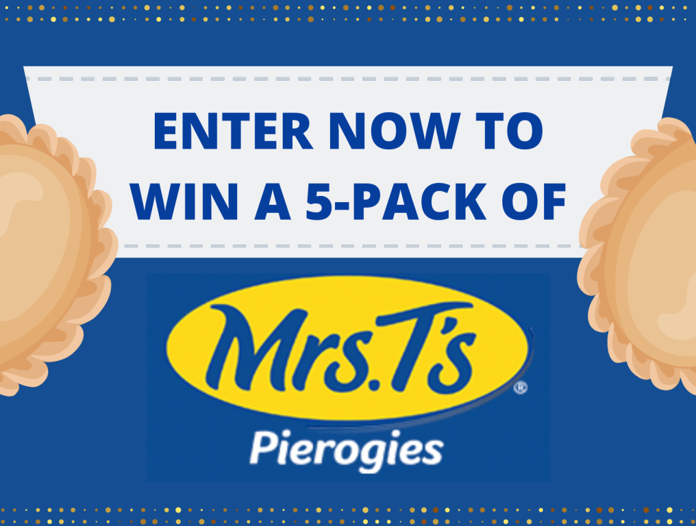 Your Chance To Win A 5-Pack Of Mrs. T's Pierogies!